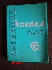 kniha Kalendář Kováka 1963, Práce 1962