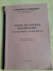 kniha Úvod do studia matematiky na Univerzitě v Pardubicích, Univerzita Pardubice 1995