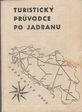 kniha Turistický průvodce po Jadranu, Daruvar 1966