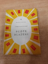 kniha Buďte blaženi Ukázka z díla [povídka] Meloun, Kraj. dům. osvěty 1960