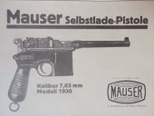 kniha Samonabíjecí pistole Mauser model 1930 Odborný český překlad původního návodu k obsluze včetně vyobrazení , Ofseta plus 1997