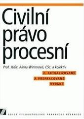 kniha Civilní právo procesní vysokoškolská učebnice, Linde 2002