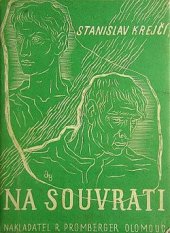 kniha Na souvrati Román z hanáckého podhůří, R. Promberger 1941