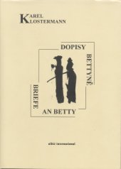 kniha Dopisy Bettyně = Briefe an Betty, Albis international 1995