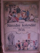 kniha Velký národní kalendář pro čas a věčnost na obyčejný rok ..., Tisk a sklad J. Steinbrener-a 