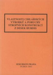 kniha Vlastnosti cihlářských výrobků a poruchy stropních konstrukcí z desek hurdis, Sekurkon 2002