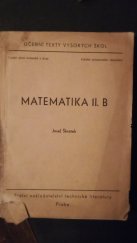 kniha Matematika 2. [díl] B Určeno pro posluchače fakult inž. stav. a arch. a pozemního stavitelství., SNTL 1959