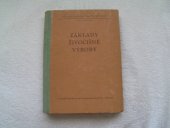 kniha Základy živočišné výroby učební text pro Družstevní školy práce, SZN 1957