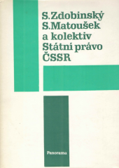 kniha Státní právo ČSSR celostátní vysokoškolská učebnice pro studenty právnických fakult, Panorama 1985