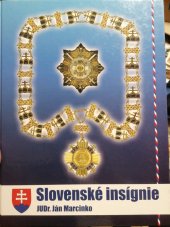 kniha Slovenské Insignie, Vydanie vlastnym nakladom autora 2010