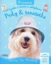 kniha Psíky & šteniatka knižka s hrami a nálepkami : aktivity, hry, hlavolamy, Rebo 2009