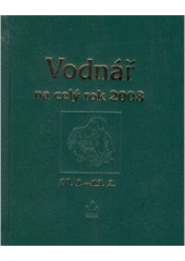 kniha Vodnář 20.1. (17 hod. 45 min.) až 19.2. (7 hod. 50 min.) : [horoskopy na rok 2008] : [průvodce vaším osudem po celý rok 2008], Baronet 2007