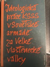 kniha Ideologická práce KSSS v Sovětské armádě za Velké vlastenecké války, Naše vojsko 1960