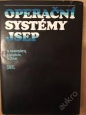 kniha Operační systémy JSEP [jednotná soustava elektronických počítačů], SNTL 1984
