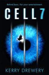 kniha Cell 7, Hot Key Books 2016