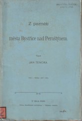 kniha Z pamětí města Bystřice nad Pernštýnem, Benediktinská knihtiskárna 1909