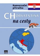 kniha Chorvatština na cesty Konverzační příručka, Príroda 2005