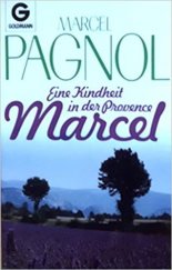 kniha Marcel - Eine Kindheit in der Provence, Goldmann 1992