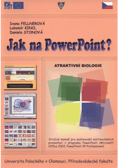 kniha Jak na PowerPoint?, Univerzita Palackého v Olomouci 2008