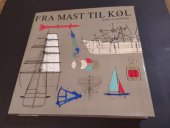 kniha Fra mast til kol, Lademann 1976