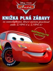 kniha Autá knižka plná zábavy so samolepkami, ktoré môžete používať stále znova a znova!, Egmont 2006