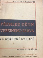 kniha Přehled dějin veřejného práva ve střední Evropě Nástin přednášek, s.n. 1946