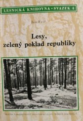 kniha Lesy, zelený poklad republiky, Brázda 1951