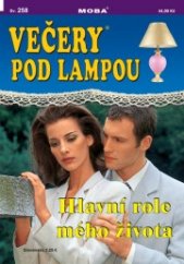 kniha Hlavní role mého života, MOBA 1998