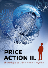 kniha Price Action 2. obchodujte co vidíte, ne co si myslíte, Czechwealth.cz 2014