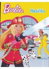 kniha Barbie Hasička, Egmont 2013