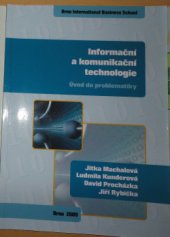 kniha Informační a komunikační technologie Úvod do problematiky, BIBS 2009