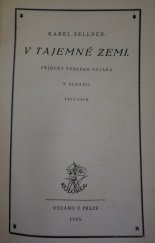 kniha V tajemné zemi Příhody čes. vojáka v Albánii 1917-1918, Kolokol 1925