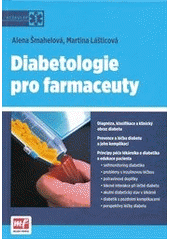 kniha Diabetologie pro farmaceuty, Mladá fronta 2011