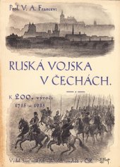 kniha Ruská vojska v Čechách k 200. výročí, 1735 až 1935, Svaz ruských válečných invalidů v republice Československé 1935