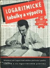 kniha Logaritmické tabulky a výpočty Uvedení do logaritmického počítání podle tabulek a na logaritmickém pravítku, Práce 1950