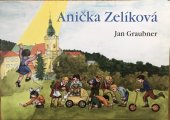 kniha Anička Zelíková, Kartuziánské nakladatelství 2011