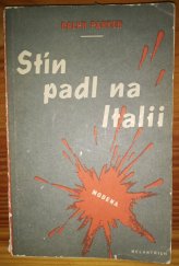 kniha Stín padl na Italii, Melantrich 1950