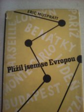 kniha Plížil jsem se Evropou, Ústřední dělnické knihkupectví a nakladatelství 1935