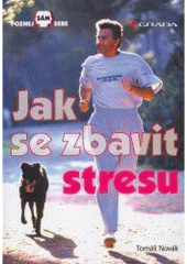 kniha Jak se zbavit stresu, Grada 1999