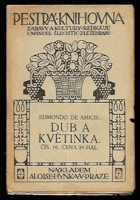 kniha Dub a květinka, Alois Hynek 1910