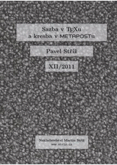 kniha Sazba v TEXu a kresba v METAPOSTu, Martin Stříž 2011