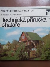 kniha Technická příručka chataře, SNTL 1980