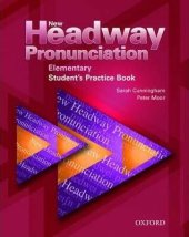 kniha New Headway Pronunciation Elementary Student's Practice Book, Oxford University Press 2009