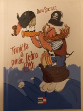 kniha Tonička a pirát Jedno Oko, Agentura Krigl 2014