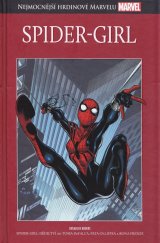 kniha Nejmocnější hrdinové Marvelu 55. - Spider-Girl, Hachette 2018