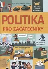 kniha Politika pro začátečníky, Svojtka 2018