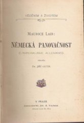 kniha Německá panovačnost. [Sv. 1], Jos. R. Vilímek 1903