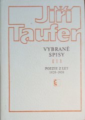 kniha Vybrané spisy sv. 1. - Poezie z let 1928-1938. 1983, Československý spisovatel 1983