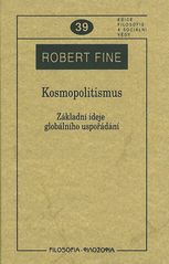 kniha Kosmopolitismus základní ideje globálního uspořádání, Filosofia 2011