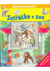 kniha Zábavné magnety Zvířátka v Zoo, Pikola 2018